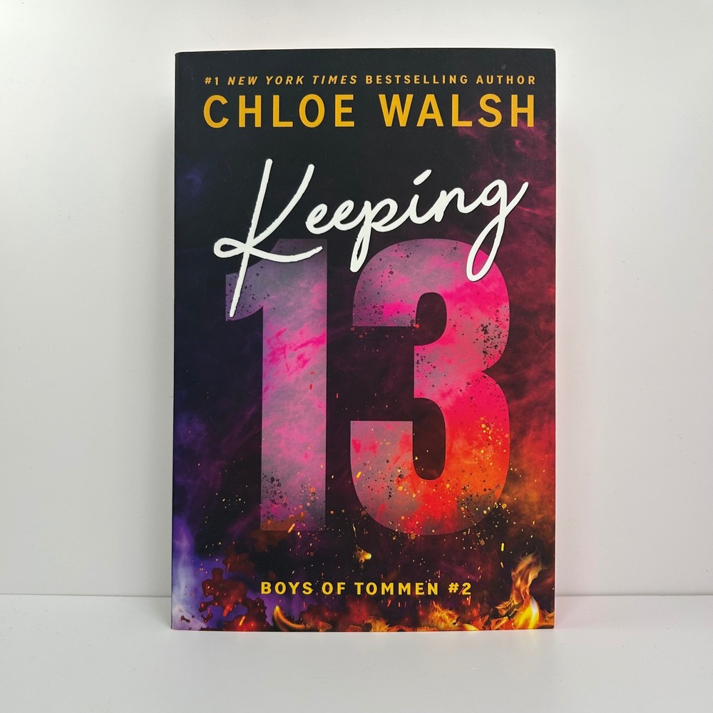 Keeping 13 Deluxe Edition by Chloe Walsh The Boys of Tommen